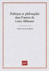 book Politique et philosophie dals l'œuvre de Louis Althusser