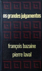 book Os grandes julgamentos - Bazaine e Laval