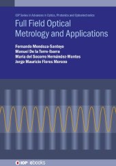 book Full Field Optical Metrology Applications