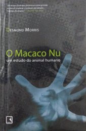 book O Macaco Nu: Um estudo do animal humano