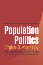 book Population Politics: The Choices That Shape Our Future