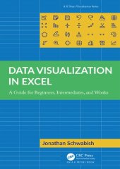 book Data Visualization in Excel: A Guide for Beginners, Intermediates, and Wonks