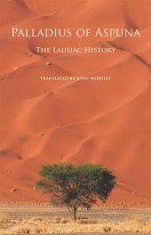 book Palladius of Aspuna: The Lausiac History