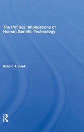 book The Political Implications Of Human Genetic Technology