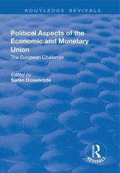 book Political Aspects of the Economic Monetary Union: The European Challenge