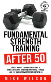 book Fundamental Strength Training After 50