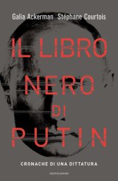 book Il libro nero di Putin. Cronache di una dittatura