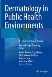 book Dermatology in Public Health Environments: A Comprehensive Textbook