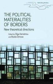 book The political materialities of borders: New theoretical directions