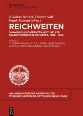 book Reichweiten: Band 1 Internationale Stile – Voraussetzungen, soziale Verankerungen, Fallstudien