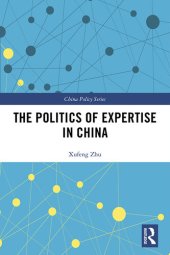 book The Politics of Expertise in China