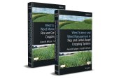 book Weed Science and Weed Management in Rice and Cereal-Based Cropping Systems, 2-Volume Set