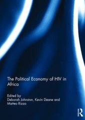 book The Political Economy of HIV in Africa: The Political Economy of HIV in Africa