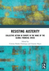 book Resisting Austerity: Collective Action in Europe in the wake of the Global Financial Crisis