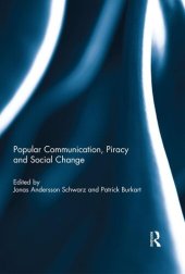 book Popular Communication, Piracy and Social Change