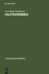 book Hilfsverben: Eine minimalistische Analyse am Beispiel des Italienischen und Sardischen