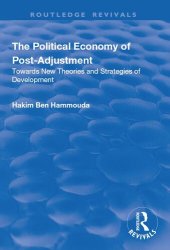 book The Political Economy of Post-adjustment: Towards New Theories and Strategies of Development