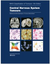 book WHO Classification of Tumours - Central Nervous System Tumours, 5th Edition