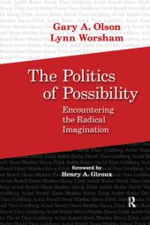 book Politics of Possibility: Encountering the Radical Imagination