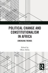 book Political Change and Constitutionalism in Africa: Emerging Trends