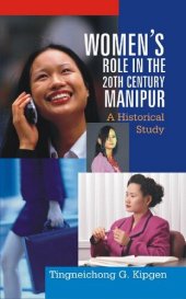 book Women's Role in the 20th Century Manipur: A Historical Study