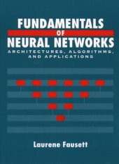 book Fundamentals of Neural Networks: Architectures, Algorithms And Applications  (Instructor Solution Manual, Solutions)