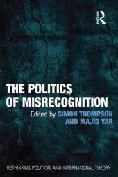 book The Politics of Misrecognition