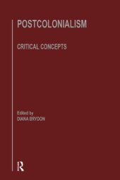 book Postcolonialism: Critical Concepts in Literary and Cultural Studies