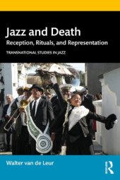 book Jazz and Death: Reception, Rituals, and Representations