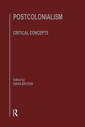 book Postcolonialism: Critical Concepts in Literary and Cultural Studies