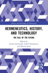 book Hermeneutics, History, and Technology: The Call of the Future