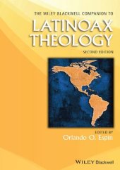 book The Wiley Blackwell Companion to Latinoax Theology