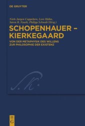 book Schopenhauer - Kierkegaard: Von der Metaphysik des Willens zur Philosophie der Existenz