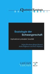 book Soziologie der Schwangerschaft: Explorationen pränataler Sozialität