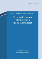 book Die benediktinische Klosterreform im 15. Jahrhundert