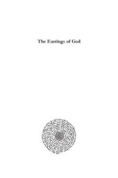 book The Earrings of God: The absurd among us