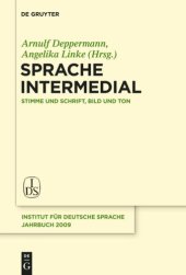 book Sprache intermedial: Stimme und Schrift, Bild und Ton