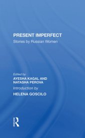 book Present Imperfect: Stories By Russian Women