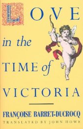 book Love in the Time of Victoria: Sexuality, Class and Gender in Nineteenth-century London