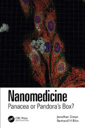 book Nanomedicine: Panacea or Pandora's Box?