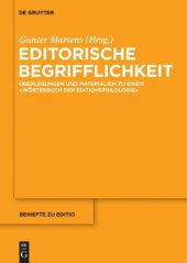 book Editorische Begrifflichkeit: Überlegungen und Materialien zu einem "Wörterbuch der Editionsphilologie"