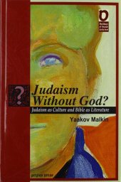 book Judaism Without God?: Judaism as Culture, Bible as Literature