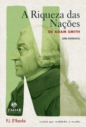 book Riqueza das Nações de Adam Smith: uma biografia