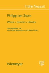 book Philipp von Zesen: Wissen – Sprache – Literatur