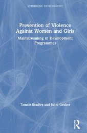 book Prevention of Violence Against Women and Girls: Mainstreaming in Development Programmes