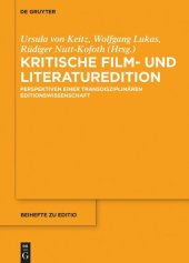 book Kritische Film- und Literaturedition: Perspektiven einer transdisziplinären Editionswissenschaft