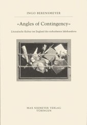 book Angles of Contingency: Literarische Kultur im England des 17.Jahrhunderts