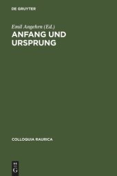 book Anfang und Ursprung: Die Frage nach dem Ersten in Philosophie und Kulturwissenschaft