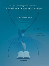 book Homilies on the Gospel of St. Matthew, Part II: Homilies 26-58