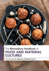 book The Bloomsbury Handbook of Food and Material Cultures